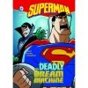 Superman: The Deadly Dream Machine (DC Super Heroes) (DC Super Heroes (Quality)) [Paperback] [Dec 15, 2010] J.E. Bright And Gregg Schigiel Reading