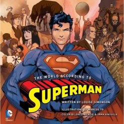 The World According To Superman (Insight Legends) [Hardcover] [Mar 15, 2016] Simonson