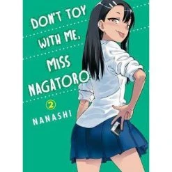 Don't Toy With Me, Miss Nagatoro Nagatoro Vol 2 Anime & Manga