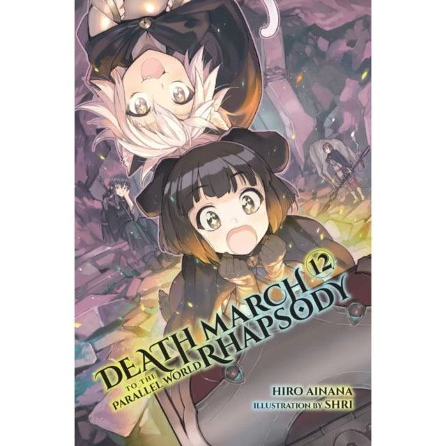 Death March To The Parallel World Rhapsody Death March Light Novel Vol 12 4 Death March To The Parallel World Rhapsody Death March Light Novel Vol 12