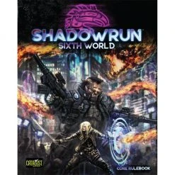 Shadowrun: 6th Edition Core Rulebook