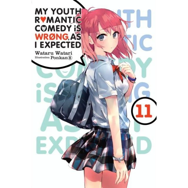My Youth Romantic Comedy Is Wrong, As I Expected Youth Romantic Comedy Vol 11 3 My Youth Romantic Comedy Is Wrong, As I Expected Youth Romantic Comedy Vol 11